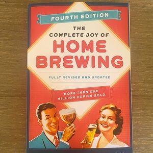 “The Complete Joy of Home Brewing”